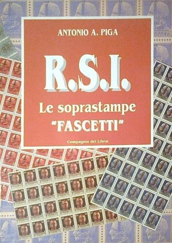 RSI. Le soprastampe «Fascetti» - Antonio A. Piga - copertina