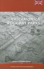 Valcamonica rock art parks. Guide to visiting routes