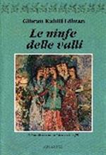 Le ninfe delle valli