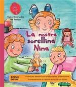 La nostra sorellina Nina