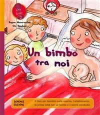 Un bimbo tra noi - Regina Masaracchia,Ute Taschner,Astrid Di Bella - ebook