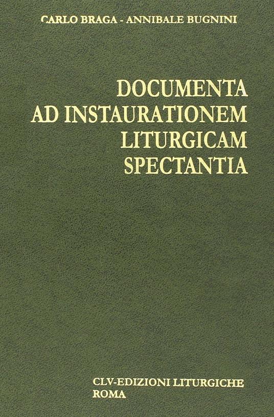 Documenta ad instaurationem liturgicam spectantia (1903-1963) - copertina