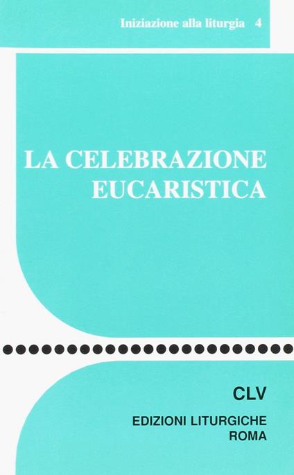 La celebrazione eucaristica - copertina