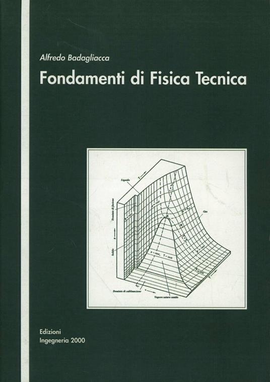 Fondamenti di fisica tecnica - Alfredo Badagliacca - copertina