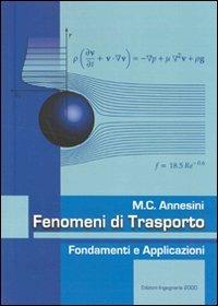 Fenomeni di trasporto. Fondamenti e applicazioni - Maria Cristina Annesini - copertina