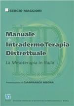 Manuale di intradermoterapia distrettuale. La mesoterapia in Italia