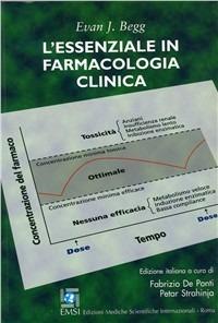 L'essenziale in farmacologia clinica - Evan J. Begg - copertina