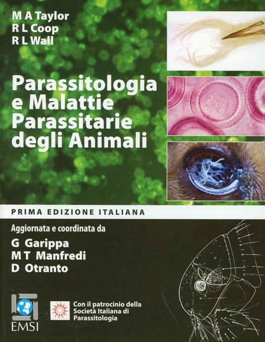 Parassitologia e malattie parassitarie degli animali - Mike A. Taylor,Robert L. Coop,Richard L. Wall - copertina