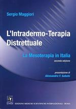 L' intradermo-terapia distrettuale. La mesoterapia in Italia