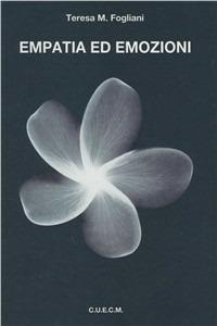 Empatia ed emozioni - Teresa M. Fogliani Messina - copertina