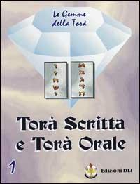 Torà scritta e Torà orale - Hadad Avigail - copertina