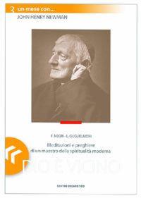 Dio è vicino. Un mese con John Henry Newman - copertina