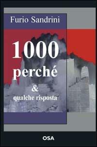 Mille perché e qualche risposta - Furio Sandrini - copertina