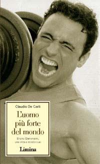 L'uomo più forte del mondo - Carlo De Carli - copertina