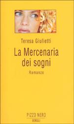 La mercenaria dei sogni