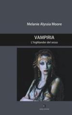 Vampiria. L'higlander del sesso