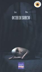 Occhi di sorcio