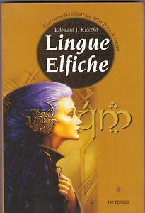 Lingue elfiche. Quenya e Lindarin - Edouard J. Kloczko - copertina