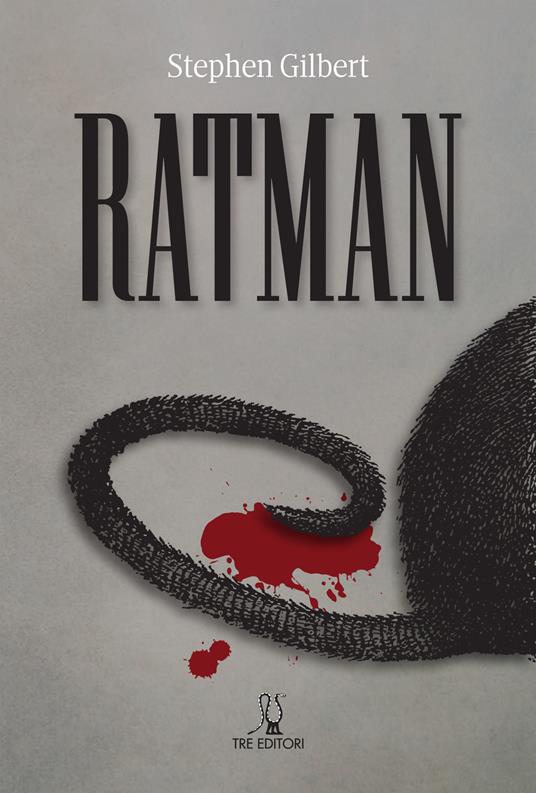 Ratman - Stephen Gilbert - copertina