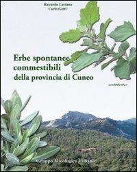 Erbe spontanee commestibili della provincia di Cuneo - Riccardo Luciano - copertina