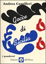 Gocce di Sicilia. Ediz. illustrata