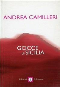 Gocce di Sicilia - Andrea Camilleri - copertina