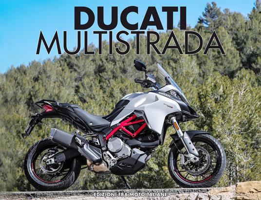 Ducati multistrada. Ediz. illustrata - copertina