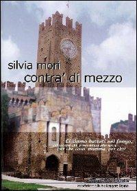 Contra' di mezzo - Silvia Mori - copertina