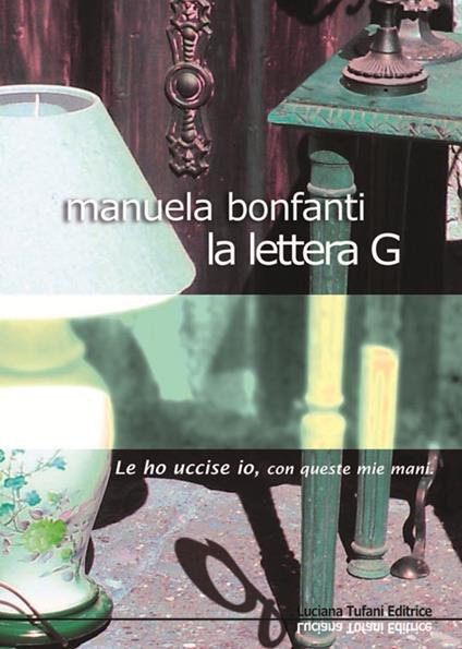 La lettera G - Manuela Bonfanti - copertina