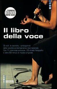 Il libro della voce. Con CD Audio - copertina