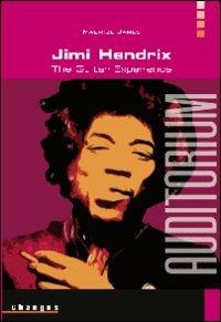 Jimi Hendrix. The guitar experience - Maurice James - copertina