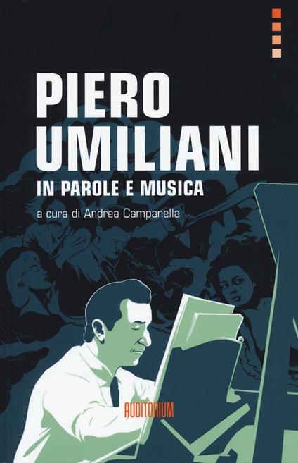 Piero Umiliani. In parole e musica - copertina