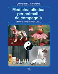 Medicina olistica per animali da compagnia
