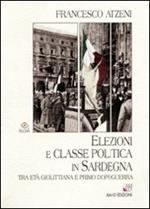 Elezioni e classe politica in Sardegna tra età giolittiana e primo dopoguerra