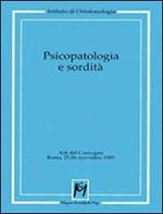 Psicopatologia e sordità
