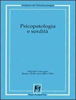 Psicopatologia e sordità