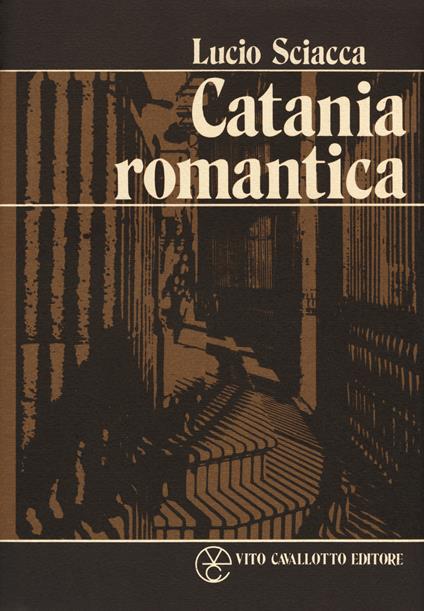 Catania romantica - Lucio Sciacca - copertina