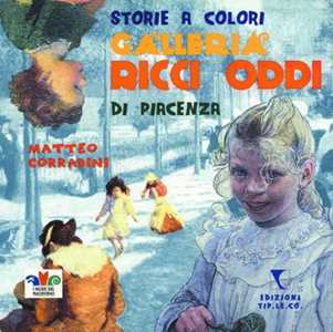 Storie A Colori. Galleria Ricci Oddi Di Piacenza-image