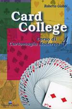 Card college. Corso di cartomagia moderna. Vol. 4