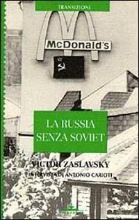 La Russia senza soviet - Victor Zaslavsky - copertina