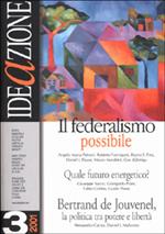 Ideazione (2001). Vol. 3: Il federalismo possibile
