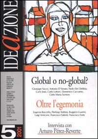 Ideazione (2001). Vol. 5: Global o no-global. Oltre l'egemonia - copertina
