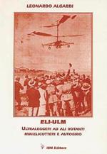 ELI-ULM. Ultraleggeri ad ali rotanti. Minielicotteri e autogiro