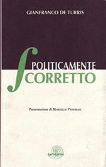 Politicamente scorretto