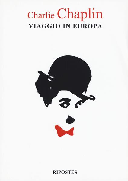 Viaggio in Europa - Charlie Chaplin - copertina