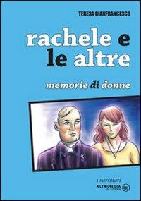 Rachele e le altre - Teresa Gianfrancesco - copertina