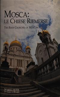 Mosca: le chiese riemerse. Ediz. italiana e inglese
