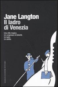 Il ladro di Venezia - Jane Langton - copertina