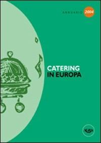 Annuario catering in Europa (2004) - copertina