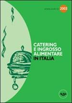 Annuario catering & ingrosso alimentare in Italia